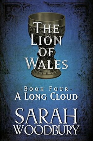 A Long Cloud by Sarah Woodbury