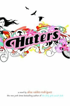 Haters by Alisa Valdes