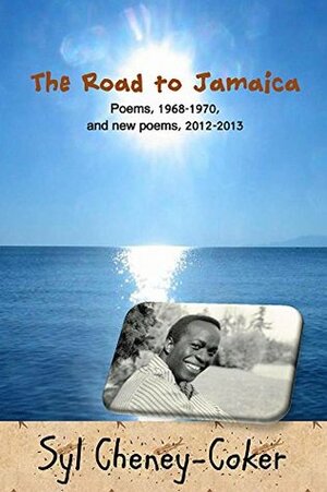 The Road to Jamaica by Syl Cheney-Coker