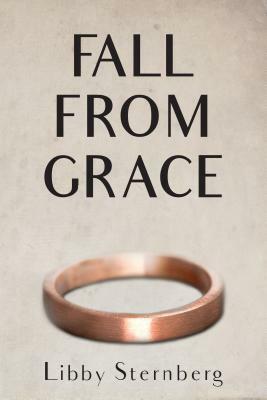 Fall from Grace by Libby Sternberg