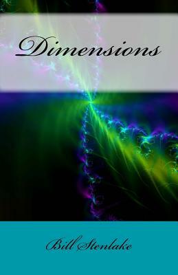 Dimensions by Bill Stenlake