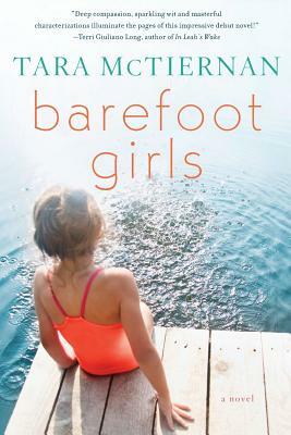 Barefoot Girls by Tara McTiernan