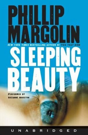 Sleeping Beauty by Phillip Margolin, Suzanne Houston