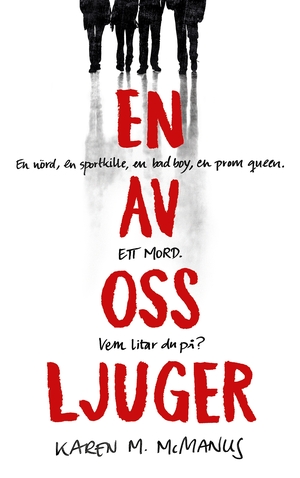 En av oss ljuger by Karen M. McManus