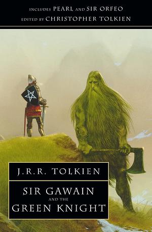 Sir Gawain and the Green Knight by J.R.R. Tolkien