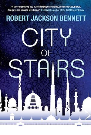 City of Stairs by Robert Jackson Bennett