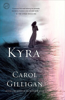 Kyra by Carol Gilligan