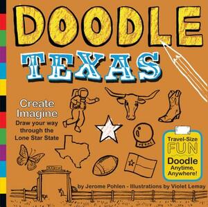 Doodle Texas by Jerome Pohlen