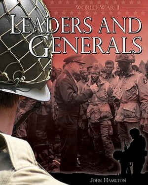 Leaders and Generals by John Hamilton