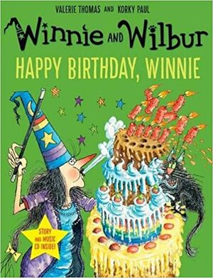 Winnie and Wilbur: Happy Birthday, Winnie by Korky Paul (illustrator) Valerie Thomas