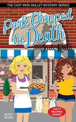 Pork Chopped to Death by Jodi Rath, Rebecca Grubb