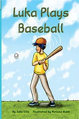 Rigby Flying Colors: Individual Student Edition Green Luka Plays Baseball by 