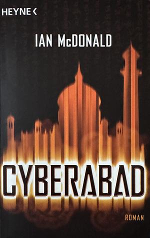 Cyberabad by Ian McDonald