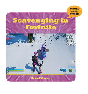 Scavenging in Fortnite by Josh Gregory