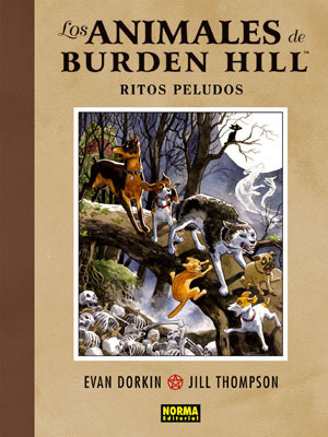 Los animales de Burden Hill: Ritos peludos by Jill Thompson, Evan Dorkin