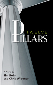 Twelve Pillars by Jim Rohn, Chris Widener