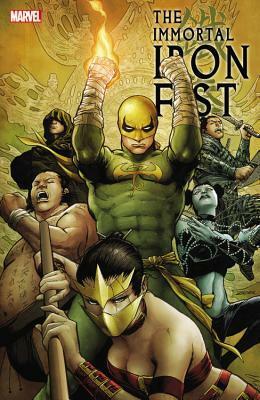 The Immortal Iron Fist: The Complete Collection, Vol. 2 by Khari Evans, Matt Hollingsworth, Timothy Green II, Jelena Kevic-Djurdjevic, Mico Suayan, Nate Piekos, Edgar Delgado, Stefano Gaudiano, Jason Aaron, Matt Milla, Cullen Bunn, Jodi Wolff, Arturo Lozzi, Paul Mounts, Giuseppe Camuncoli, Travel Foreman, Roberto de la Torre, Russ Heath, Mark Pennington, Kano, Tonci Zonjic, Edward Bola, David Lapham, Duane Swierczynski, Juan Doe, June Chung, Rick Spears, Michael Lark, Javier Rodriguez, Tom Palmer, Dan Brereton, Victor Olazaba, Hatuey Diaz, Allen Martinez