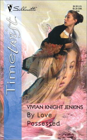 By Love Possessed by Vivian Knight-Jenkins