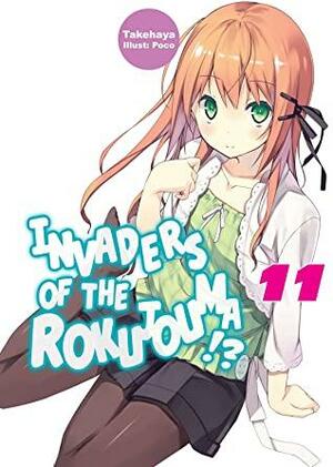 Invaders of the Rokujouma!? Volume 11 by Takehaya