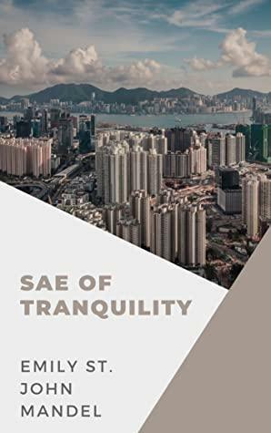 Sea of Tranquility by Emily St. John Mandel