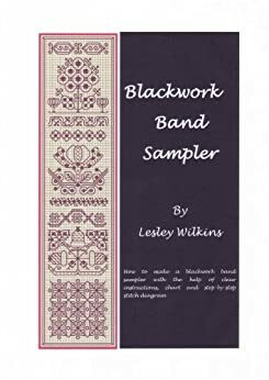 Blackwork Band Sampler by Lesley Wilkins