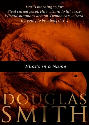 What's in a Name? by Douglas Smith