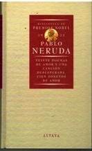 Veinte Poemas de Amor y una Canción Desesperada. Cien Sonetos de Amor by Pablo Neruda