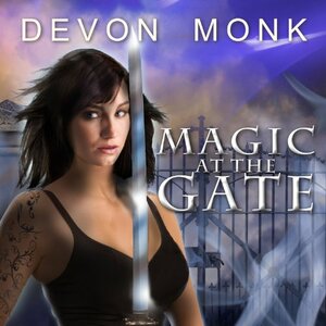 Magic at the Gate by Devon Monk