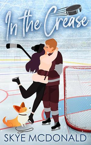 In The Crease by Skye McDonald