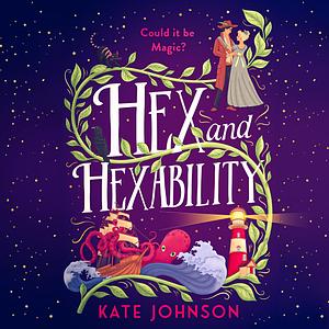 Hex and Hexability by Kate Johnson