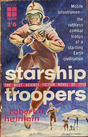 Starship Troopers by Robert A. Heinlein