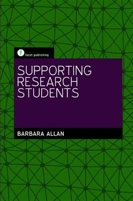 Supporting Research Students by Barbara Allan
