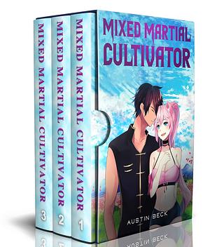 Mixed Martial Cultivator Series Complete Box Set: Books 1 through 3 by Austin Beck, Austin Beck