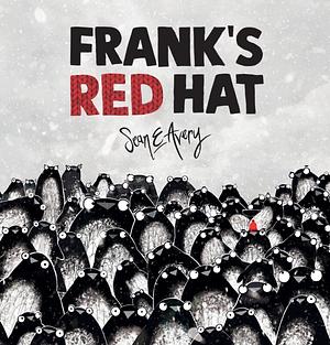 Frank's Red Hat by Sean E. Avery