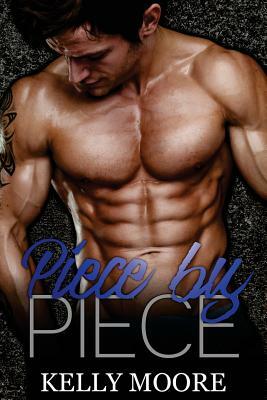 Piece by Piece: Steel's Rescue by Kelly Moore