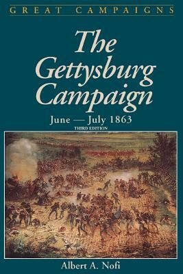 Gettysburg Campaign June-July 1863 by Albert a. Nofi, David G. Martin