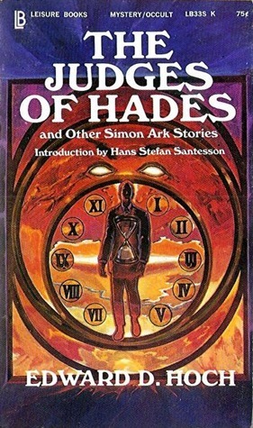 The Judges Of Hades And Other Simon Ark Stories by Edward D. Hoch