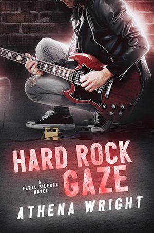 Hard Rock Gaze by Athena Wright