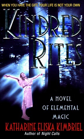 Kindred Rites by Katharine Eliska Kimbriel
