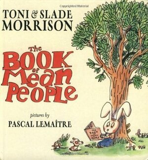 The Book of Mean People by Toni Morrison, Slade Morrison