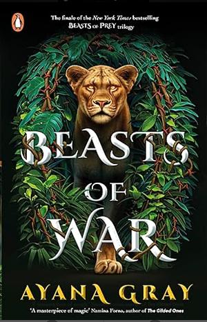 Beasts of War by Ayana Gray