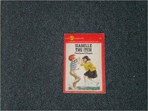 Isabelle the Itch by Constance C. Greene