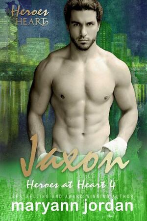 Jaxon by Maryann Jordan