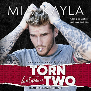 Torn Between Two by Mia Kayla