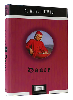 Dante by R.W.B. Lewis