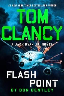 Tom Clancy Flash Point by Don Bentley