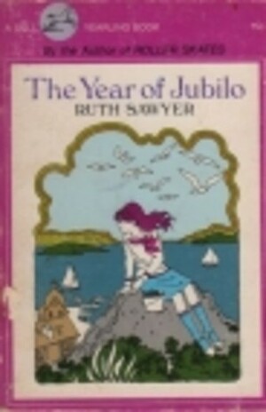 The Year of Jubilo by Edward Shenton, Ruth Sawyer