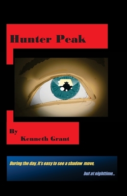 Hunter Peak by Kenneth Grant
