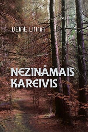 Nezināmais kareivis by Väinö Linna