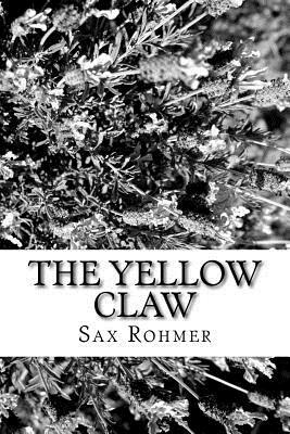 The Yellow Claw by Sax Rohmer